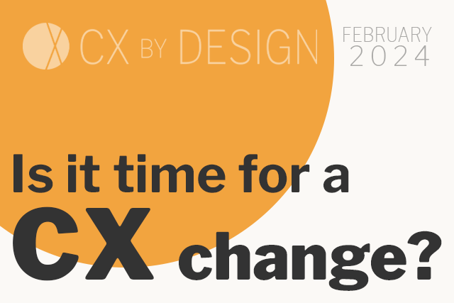 Why CX needs to evolve